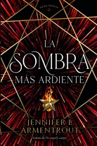 La sombra más ardiente