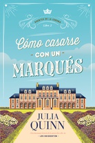 Cómo casarse con un marqués (Agentes de la corona 2)