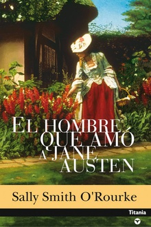 El hombre que amó a Jane Austen