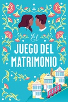 El juego del matrimonio